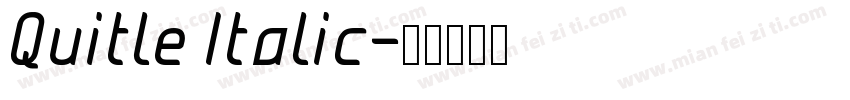 Quitle Italic字体转换